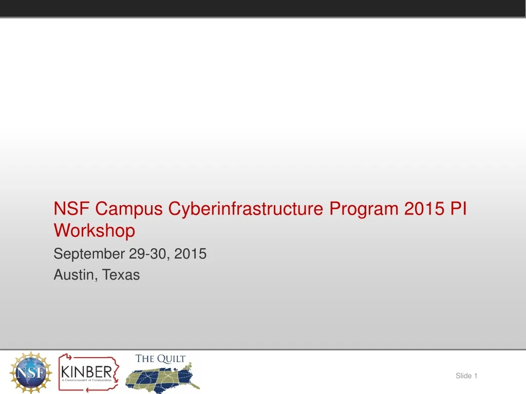 nsf campus cyberinfrastructure program 2015 pi workshop