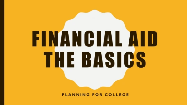 Financial Aid the Basics