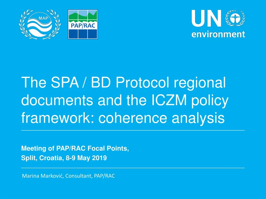 the spa bd protocol regional documents and the iczm policy framework coherence analysis