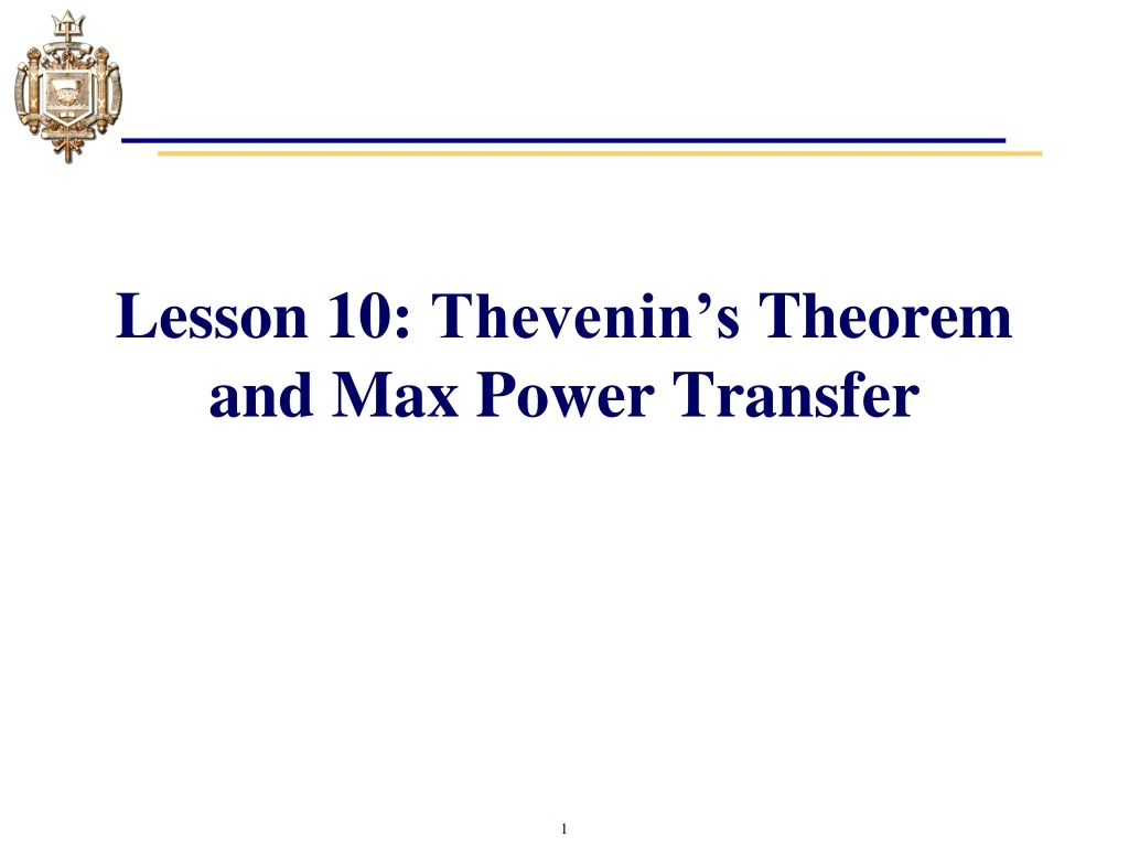 lesson 10 thevenin s theorem and max power transfer