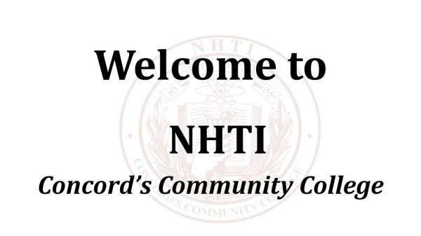 Welcome to NHTI Concord’s Community College