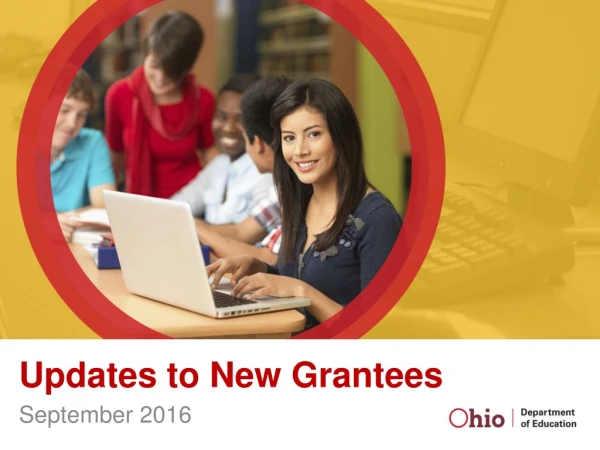 Updates to New Grantees