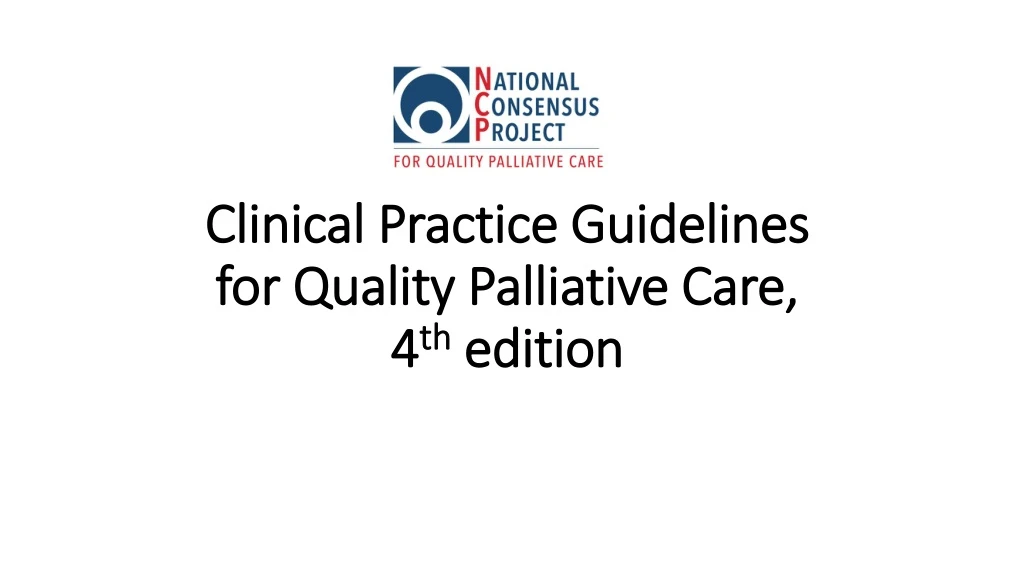 clinical practice guidelines for quality palliative care 4 th edition