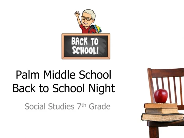 Palm Middle School Back to School Night
