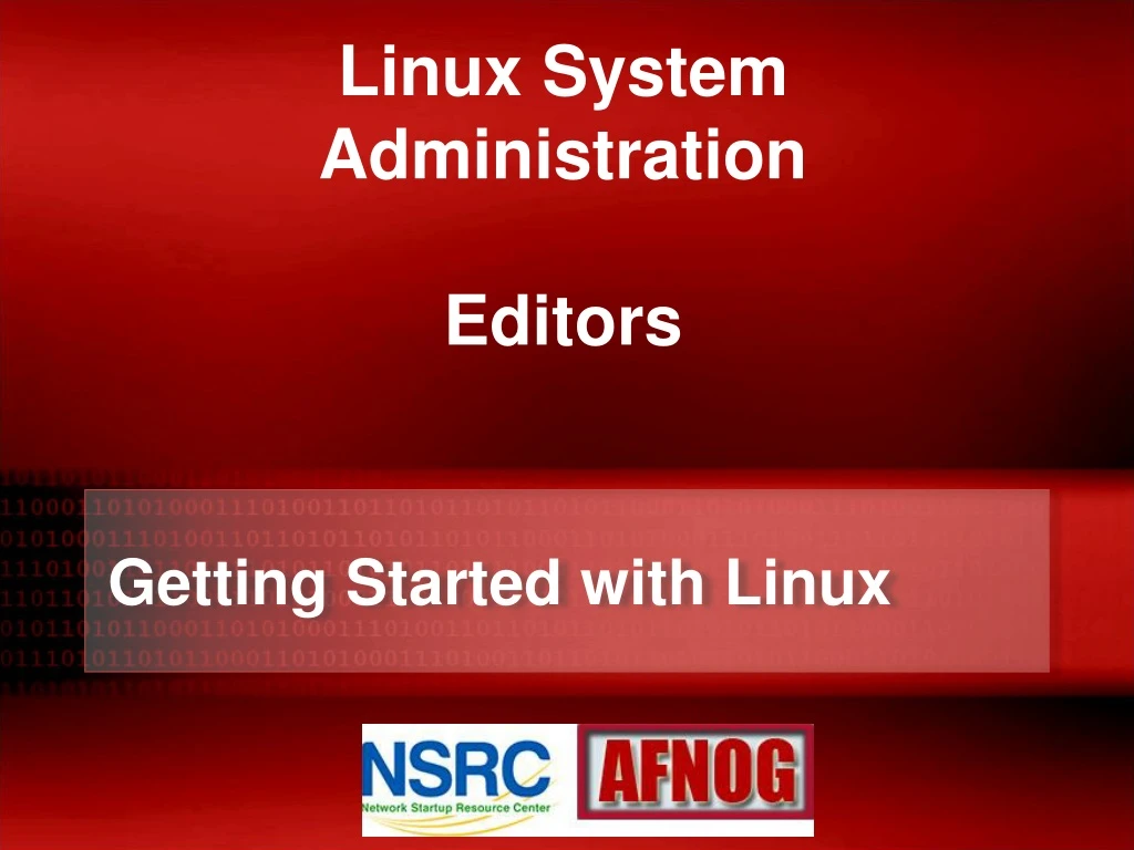 linux system administration editors