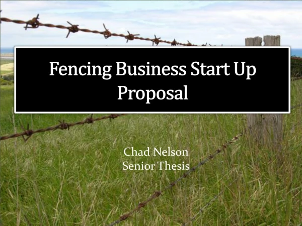Fencing Business Start Up Proposal