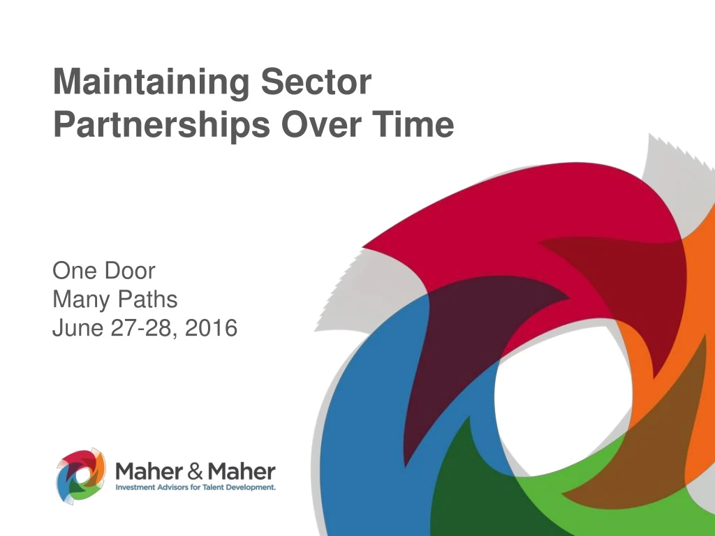 maintaining sector partnerships over time