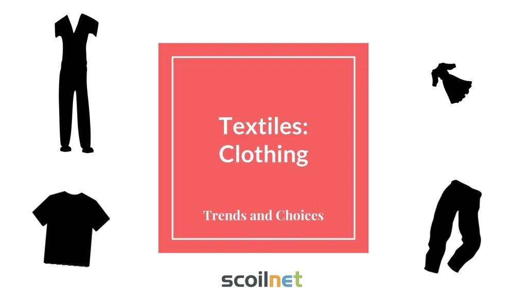 textiles clothing