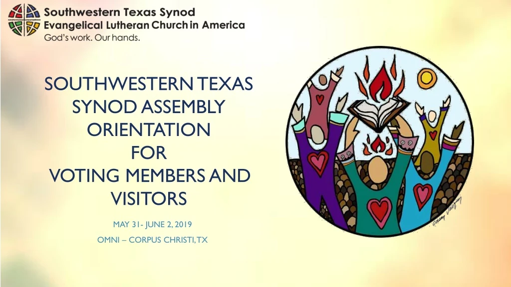 southwestern texas synod assembly orientation for voting members and visitors