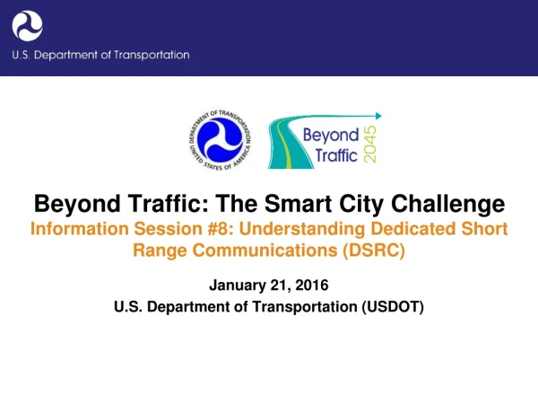 January 21, 2016 U.S. Department of Transportation (USDOT)