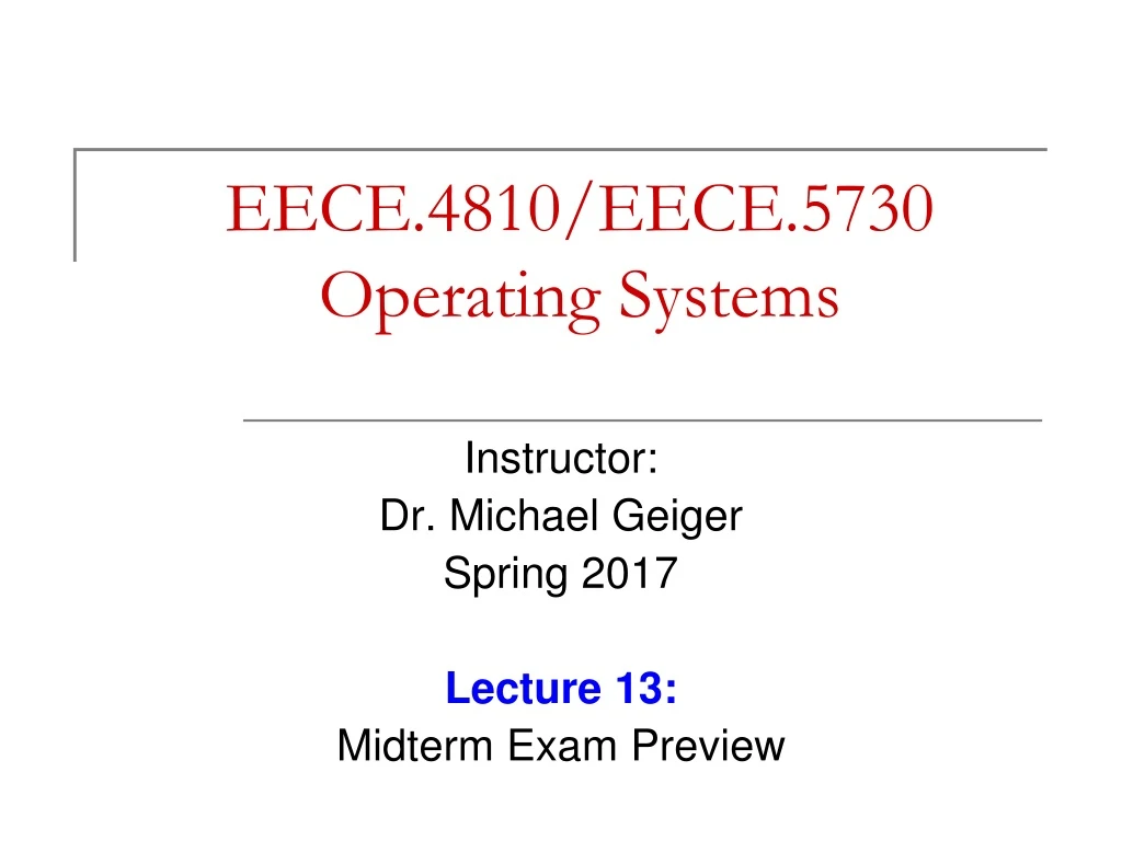 eece 4810 eece 5730 operating systems