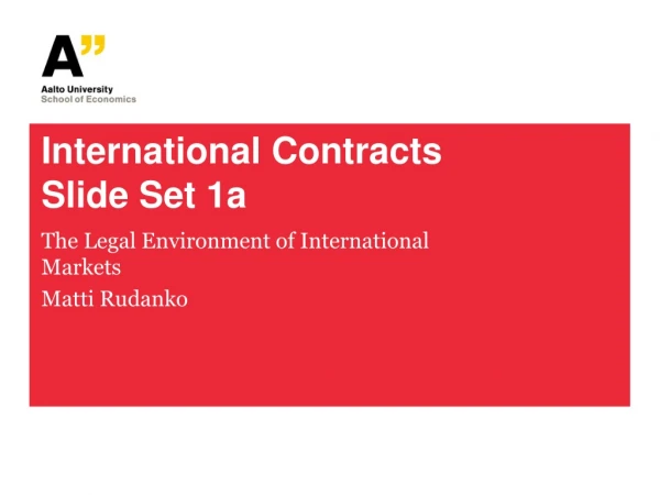 International Contracts Slide Set 1a