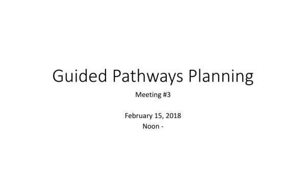 Guided Pathways Planning