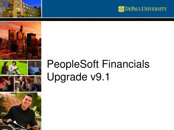 PeopleSoft Financials Upgrade v9.1