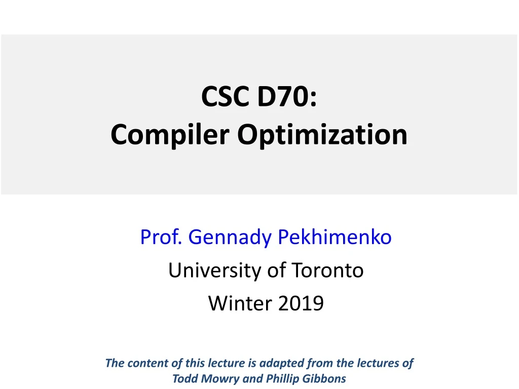 csc d70 compiler optimization