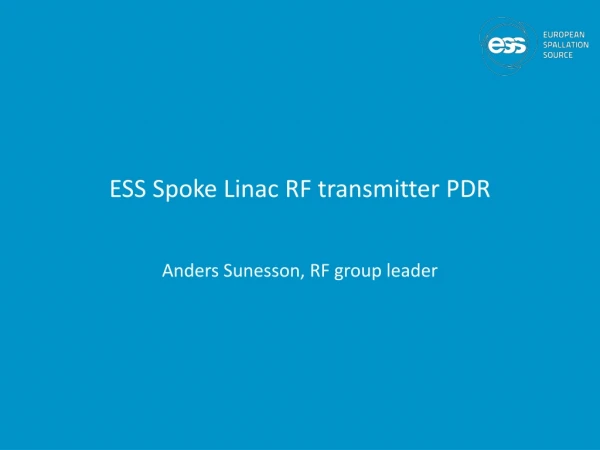 ESS Spoke Linac RF transmitter PDR