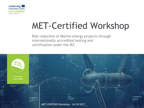 MET-Certified Workshop