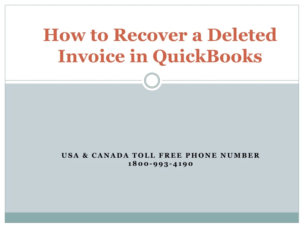 how to recover a deleted invoice in quickbooks