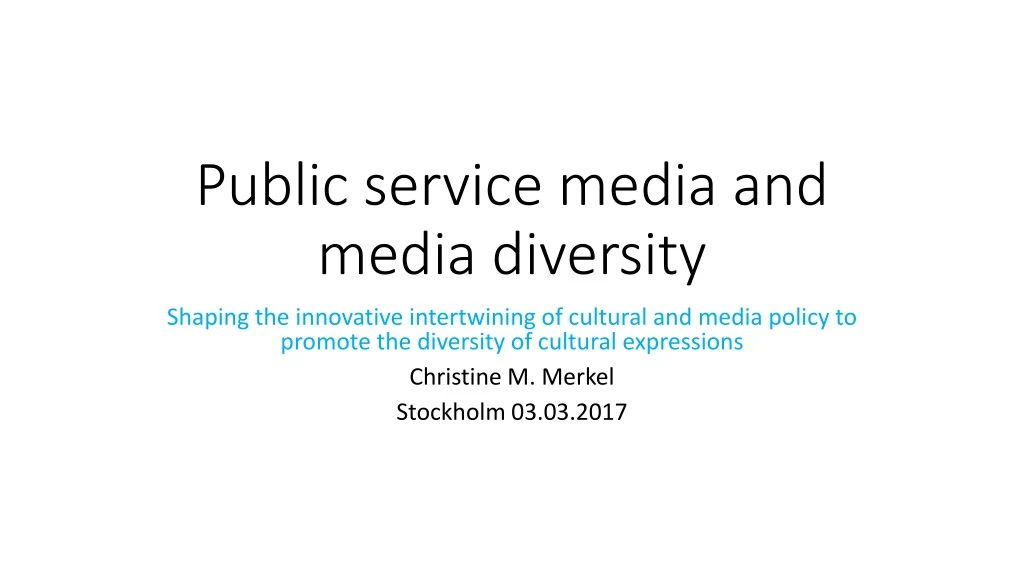 public service media and media diversity