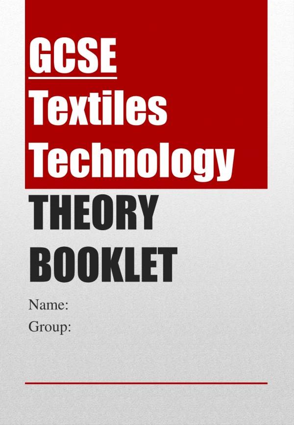 GCSE Textiles Technology THEORY BOOKLET