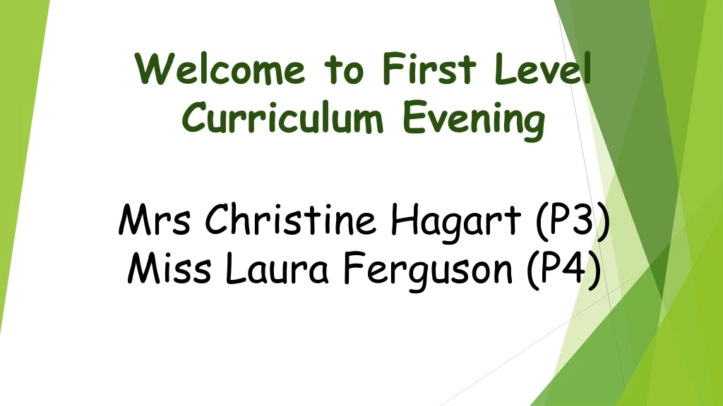 welcome to first level curriculum evening