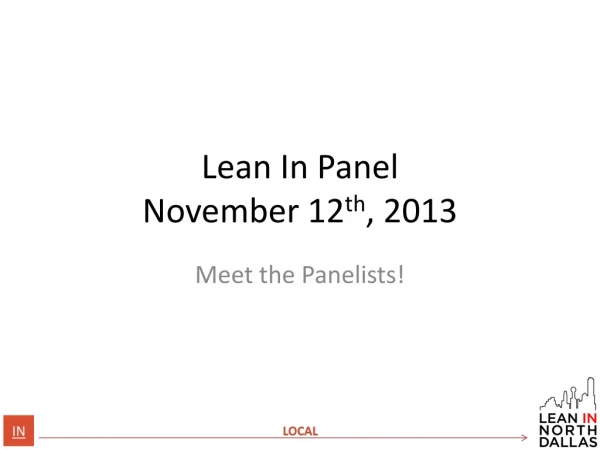 Lean In Panel November 12 th , 2013