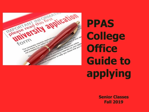 PPAS College Office Guide to applying Senior Classes Fall 2019