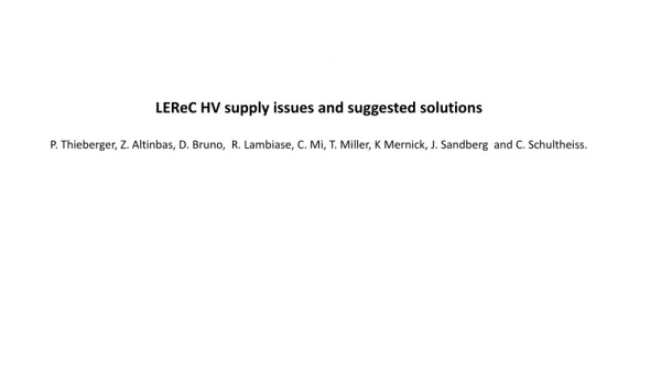 LEReC HV supply issues and suggested solutions