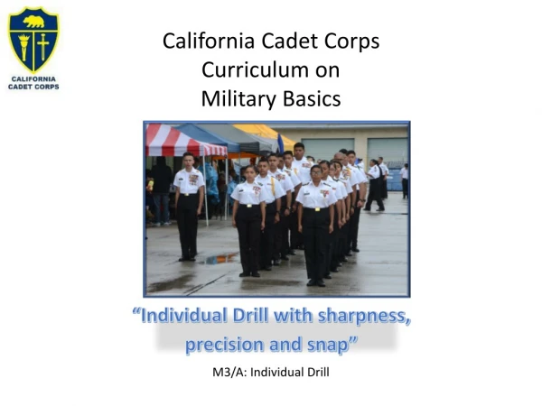 California Cadet Corps Curriculum on Military Basics
