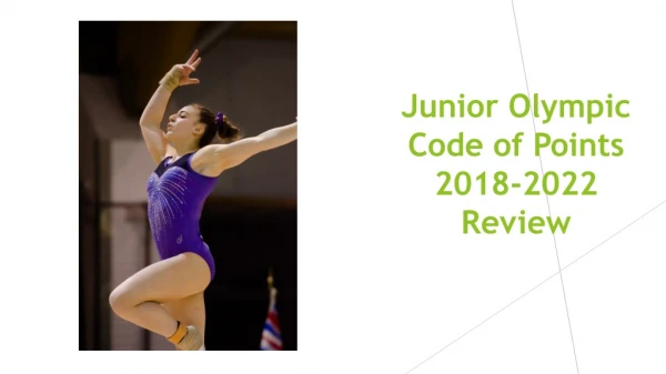 Junior Olympic Code of Points 2018-2022 Review
