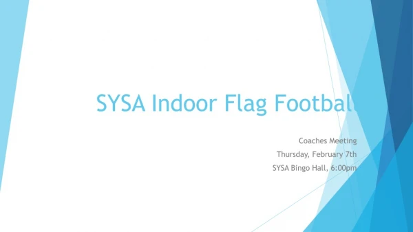 SYSA Indoor Flag Football