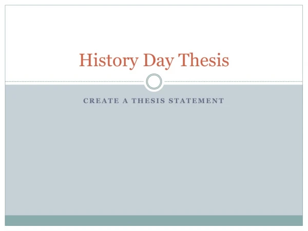 History Day Thesis