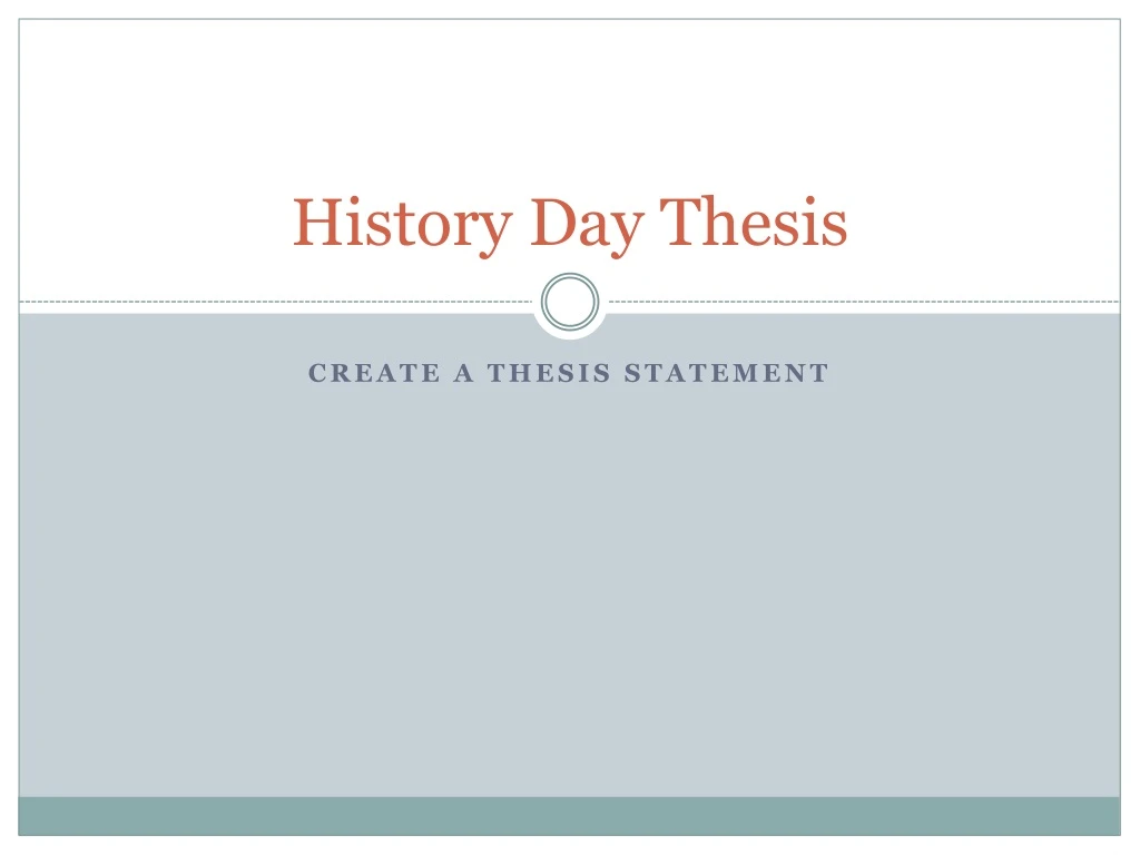 history day thesis
