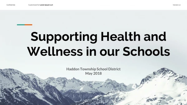Supporting Health and Wellness in our Schools