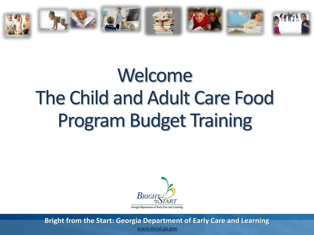 welcome the child and adult care food program