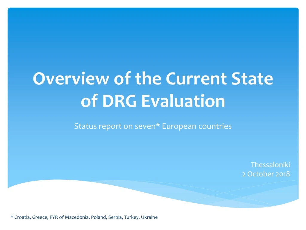 overview of the current state of drg evaluation