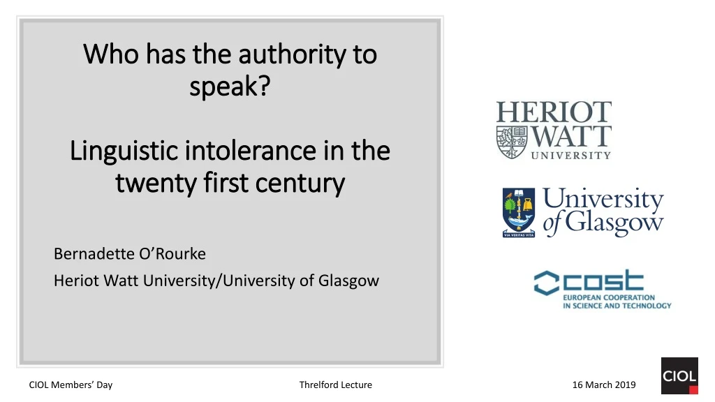 who has the authority to speak linguistic intolerance in the twenty first century