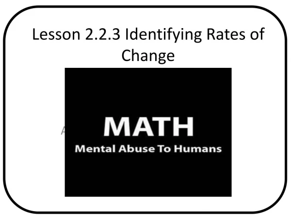 Lesson 2.2.3 Identifying Rates of Change