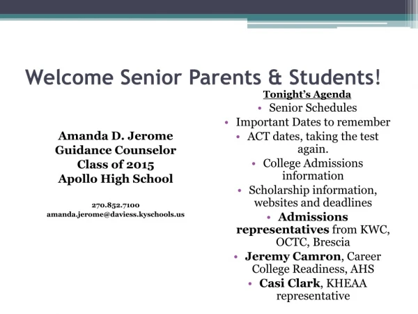 Welcome Senior Parents &amp; Students !