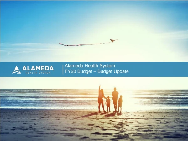 Alameda Health System FY20 Budget – Budget Update