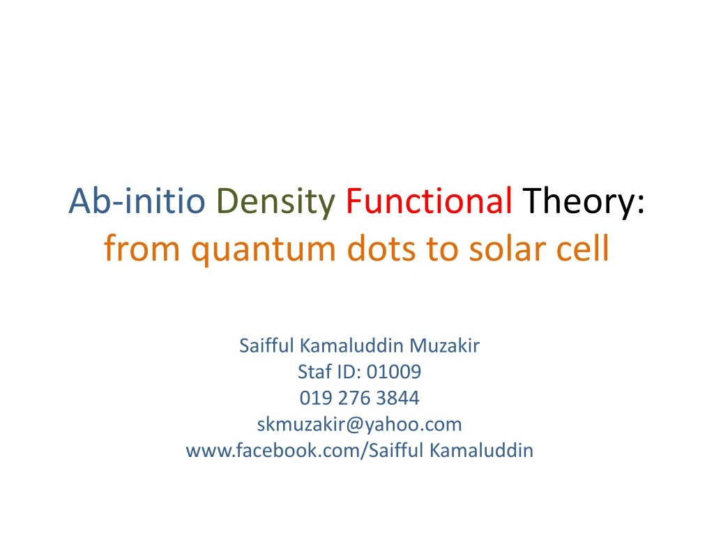 ab initio density functional theory from quantum dots to solar cell