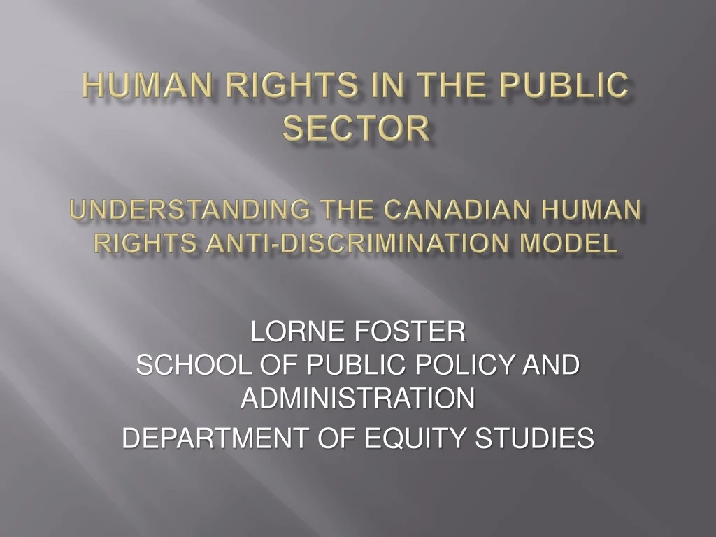 human rights in the public sector understanding the canadian human rights anti discrimination model