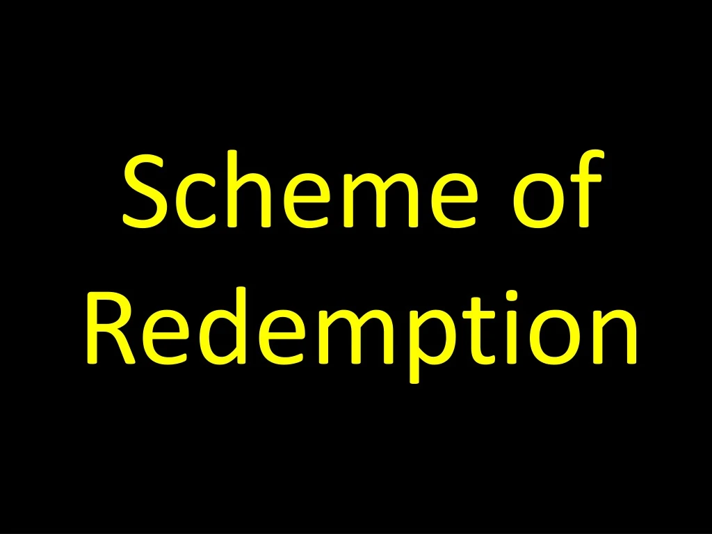 scheme of redemption