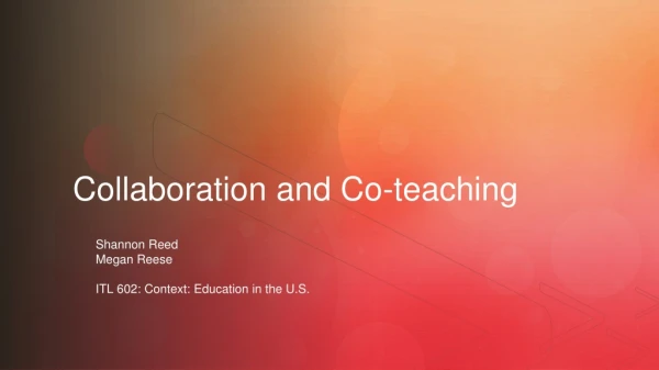 Collaboration and Co-teaching