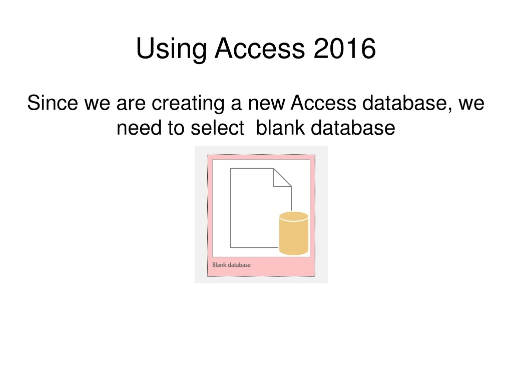 using access 2016