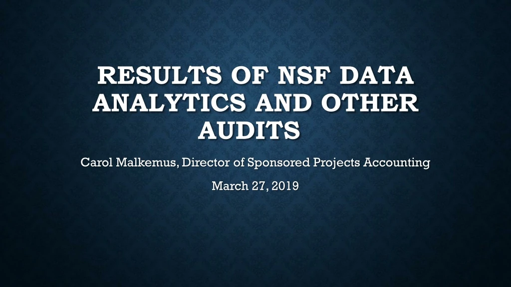 results of nsf data analytics and other audits