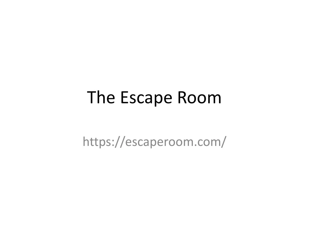 the escape room