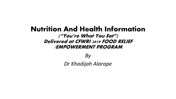 By Dr Khadijah Alarape