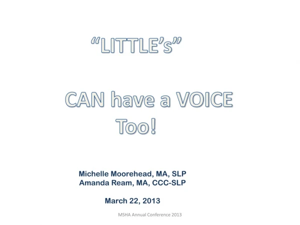 “LITTLE’s” CAN have a VOICE Too!