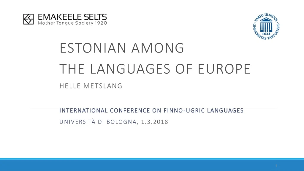estonian among the languages of europe helle